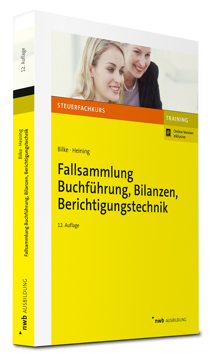 Fallsammlung Buchführung, Bilanzen, Berichtigungstechnik