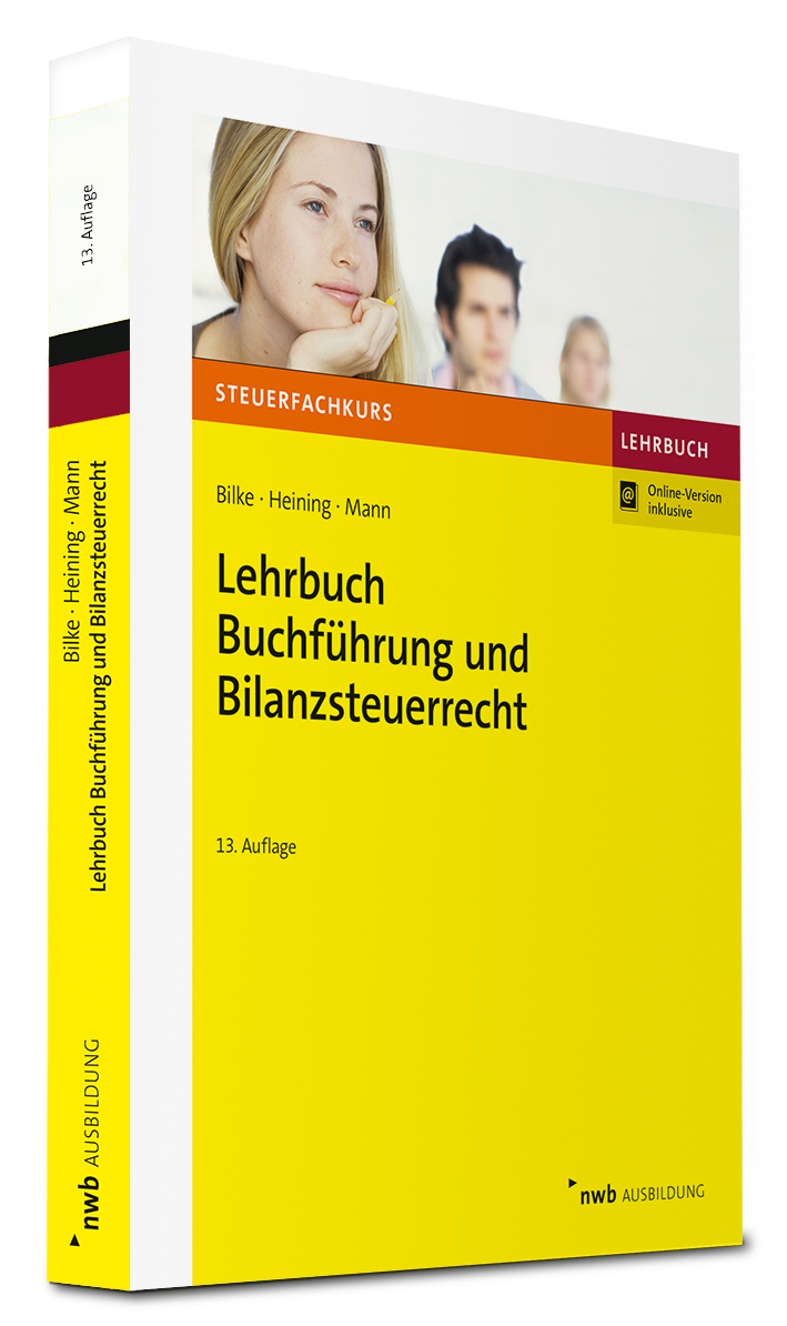 Lehrbuch Buchführung und Bilanzsteuerrecht