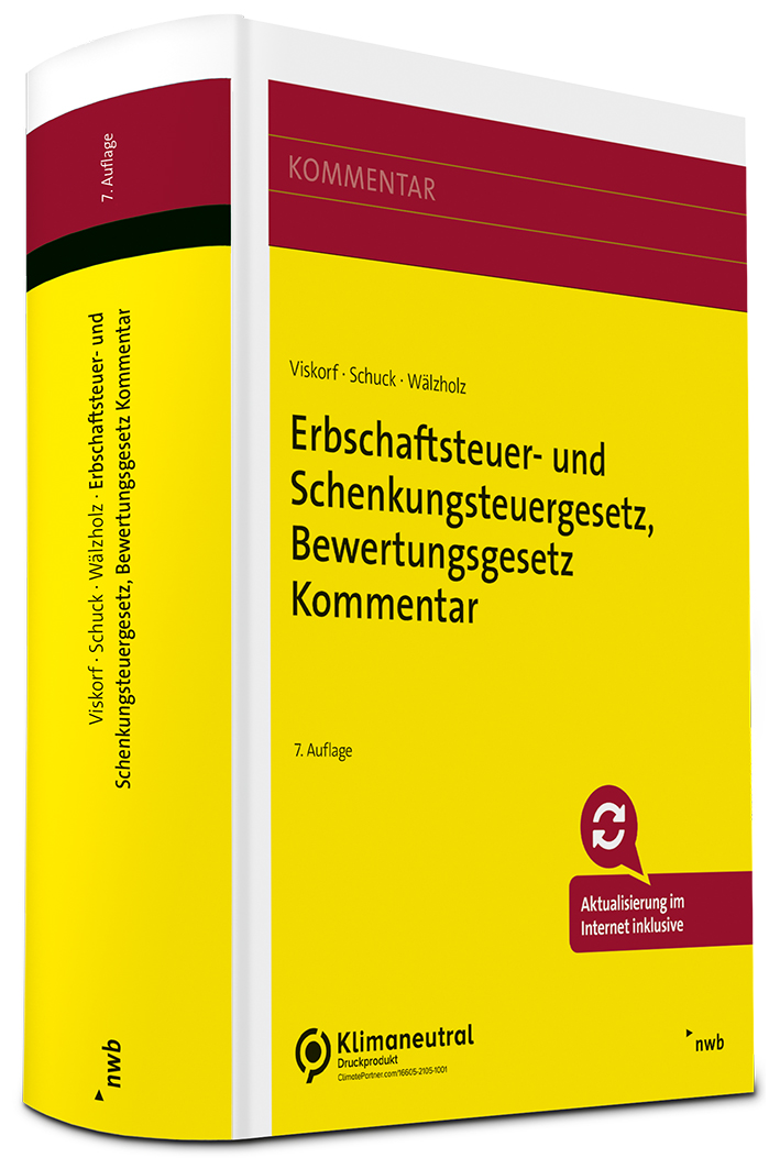 Erbschaftsteuer- und Schenkungsteuergesetz, Bewertungsgesetz Kommentar