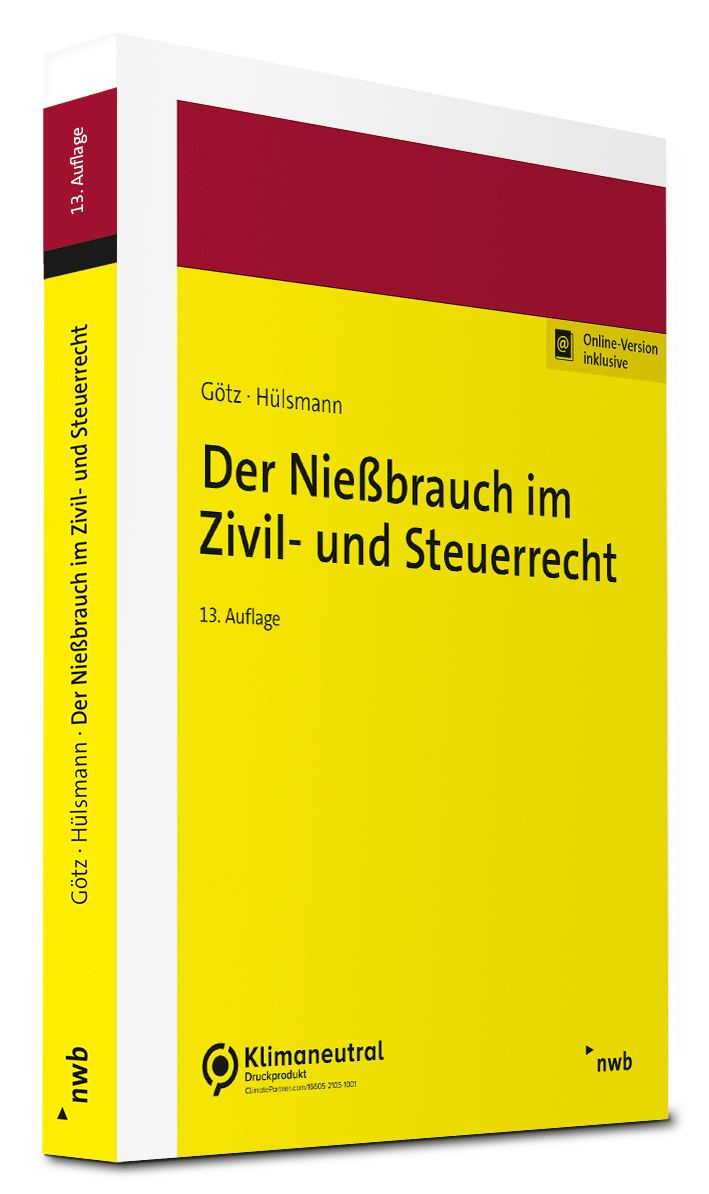 Der Nießbrauch im Zivil- und Steuerrecht