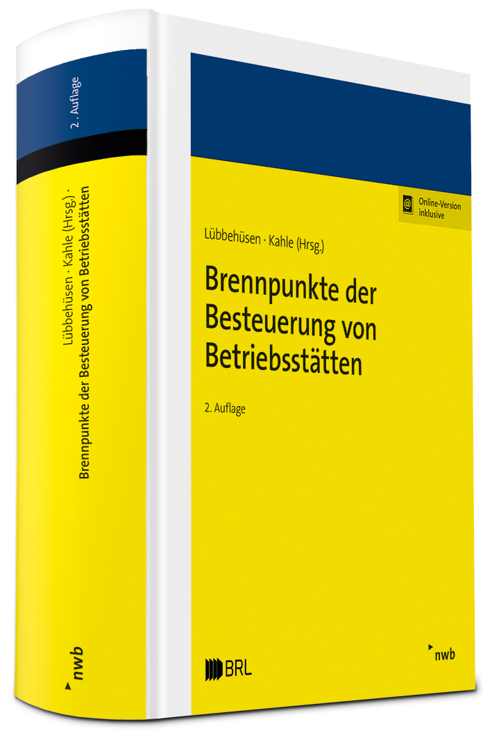 Brennpunkte der Besteuerung von Betriebsstätten