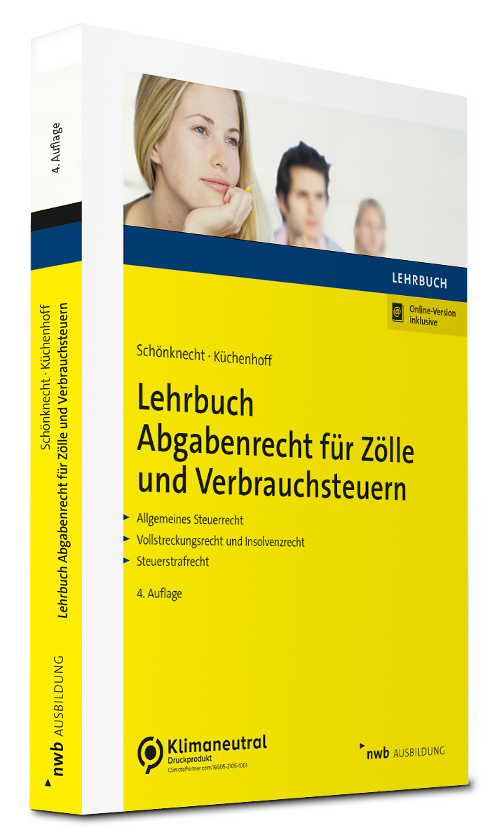 Lehrbuch Abgabenrecht für Zölle und Verbrauchsteuern