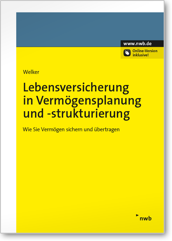 Lebensversicherung in Vermögensplanung und -strukturierung